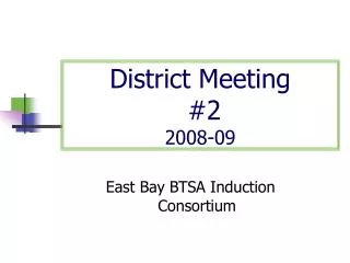 District Meeting #2 2008-09