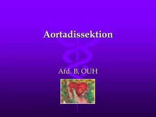 Aortadissektion