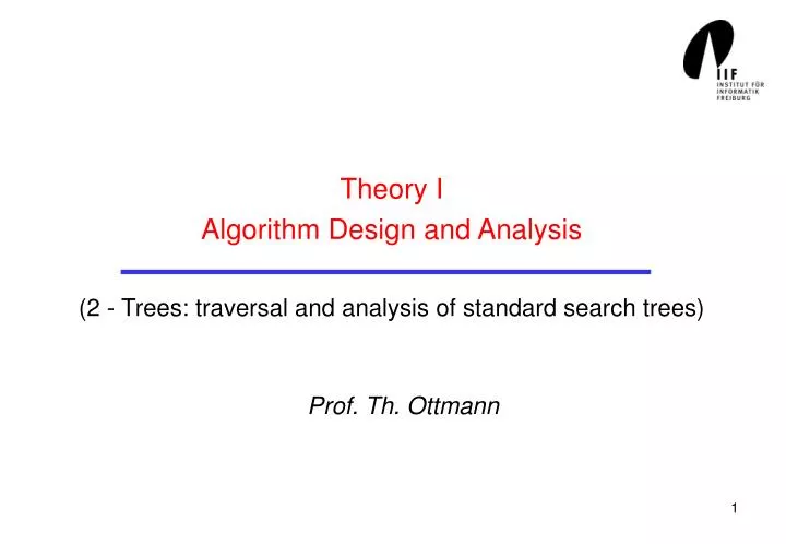 theory i algorithm design and analysis 2 trees traversal and a nalysis of standard search trees