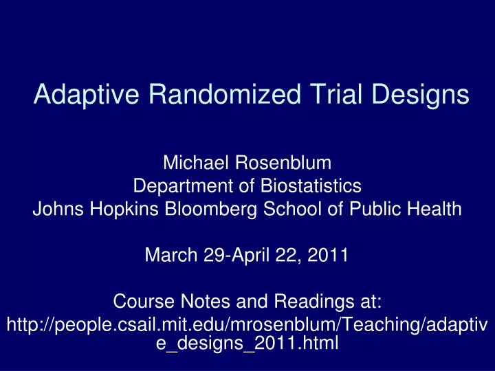 adaptive randomized trial designs