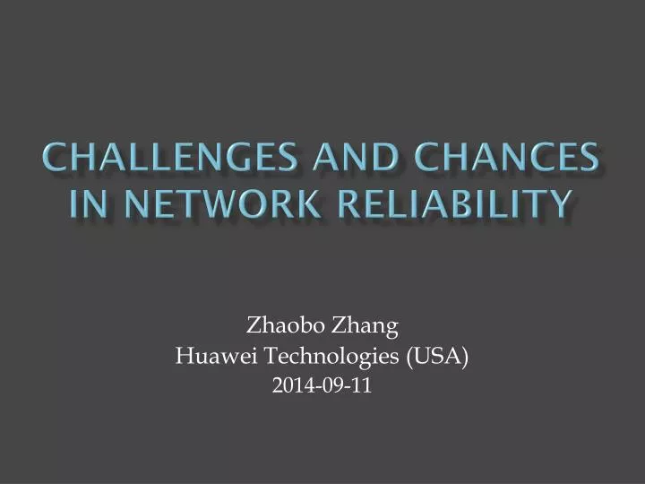 challenges and chances in network reliability