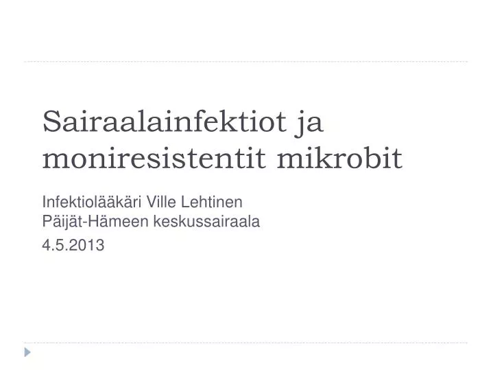 sairaalainfektiot ja moniresistentit mikrobit