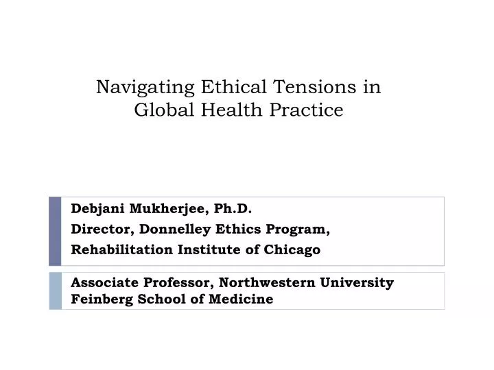 navigating ethical tensions in global health practice