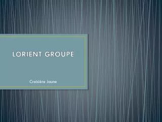 lorient groupe
