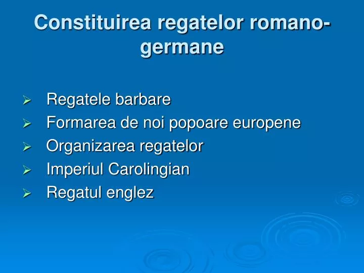 constituirea regatelor romano germane