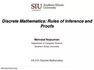 Discrete Mathematics: Rules of Inference and Proofs