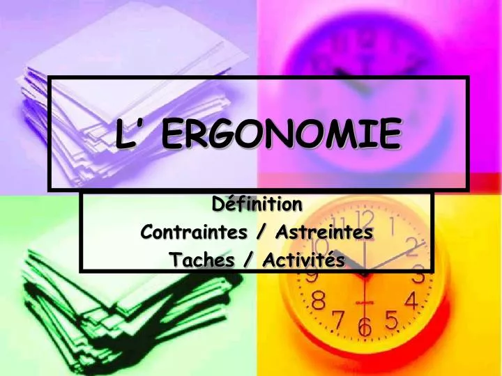 l ergonomie