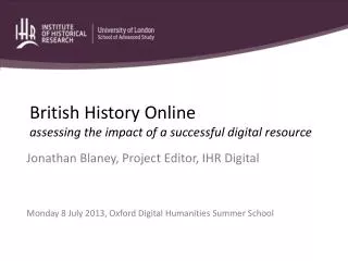 British History Online assessing the impact of a successful digital resource