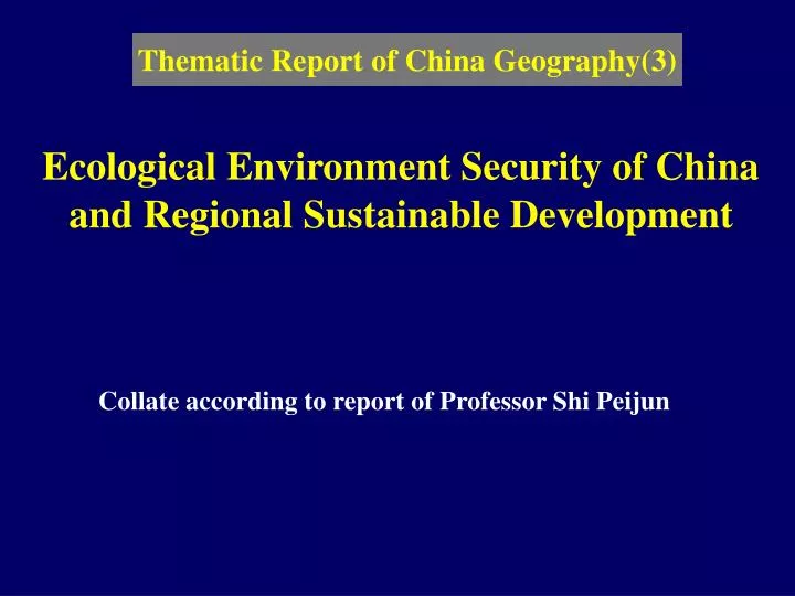 ecological environment security of china and regional sustainable development
