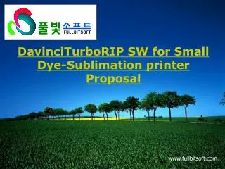 DavinciTurboRIP SW for Small Dye-Sublimation printer Proposal