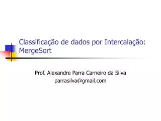classifica o de dados por intercala o mergesort