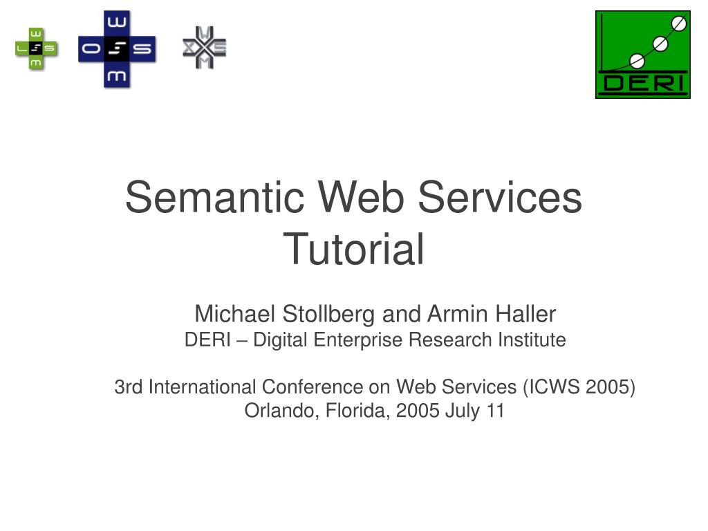 PPT - Semantic Web Services Tutorial PowerPoint Presentation, free ...