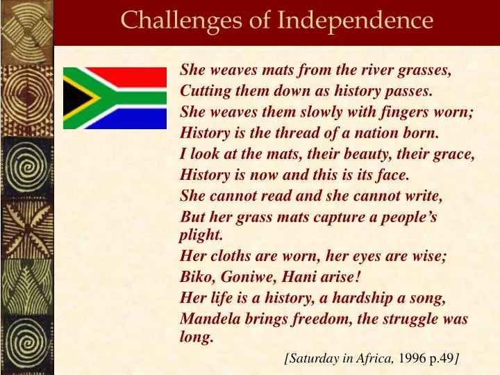 challenges of independence