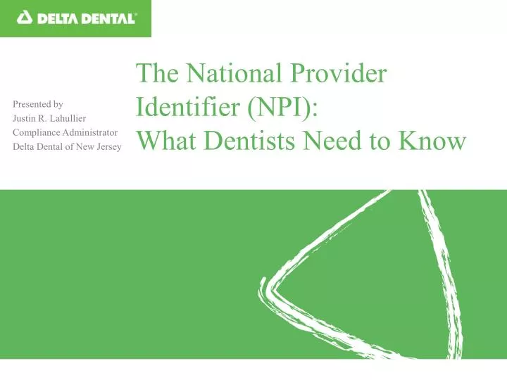the national provider identifier npi what dentists need to know