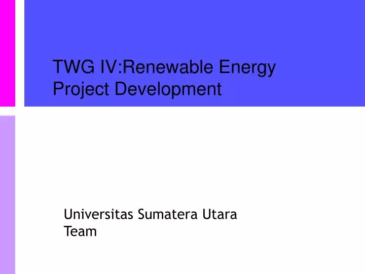 twg iv renewable energy project development
