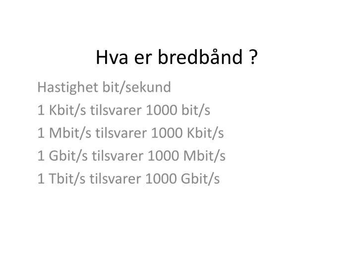 hva er bredb nd