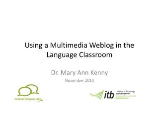 Using a Multimedia Weblog in the Language Classroom