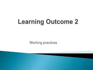 Learning Outcome 2