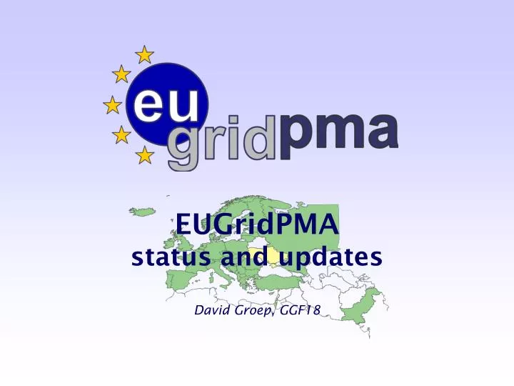 eugridpma status and updates david groep ggf18