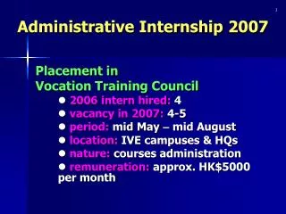 Administrative Internship 2007