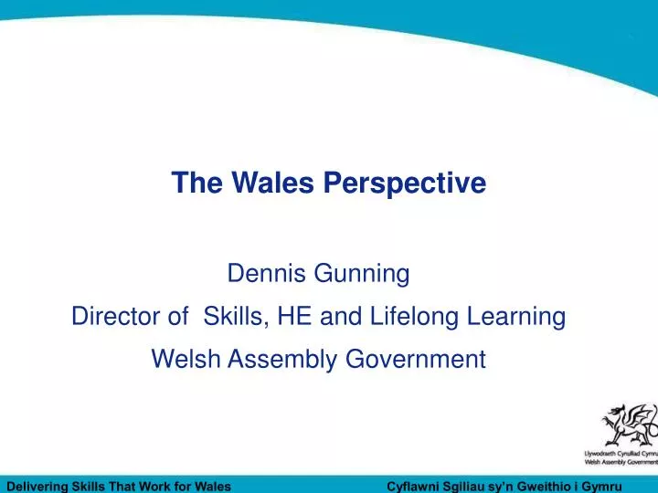the wales perspective