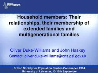 Oliver Duke-Williams and John Haskey Contact: oliver.duke-willliams@ons.gsi.uk