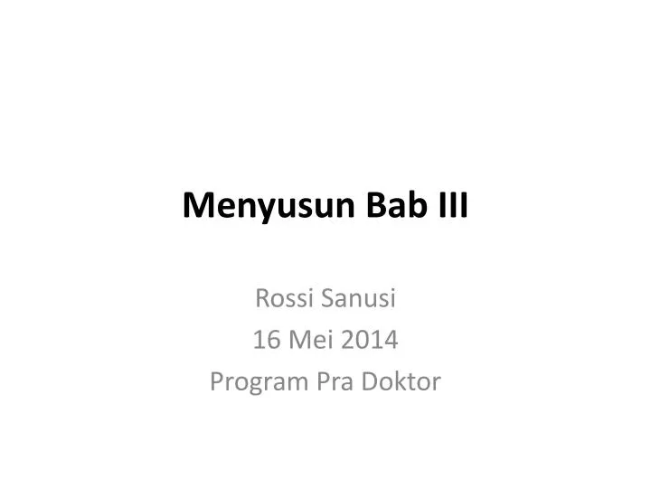 menyusun bab iii