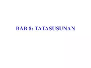 bab 8 tatasusunan