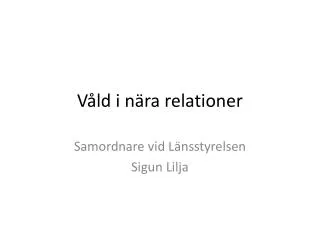 v ld i n ra relationer