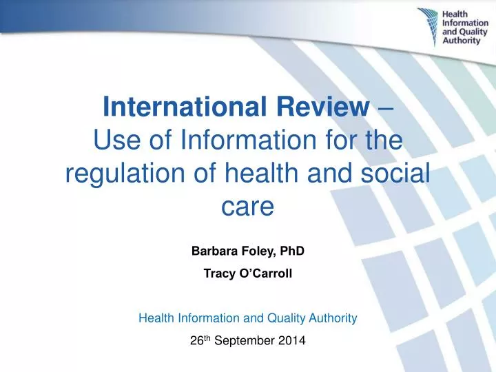 international review use of information for the regulation of health and social care