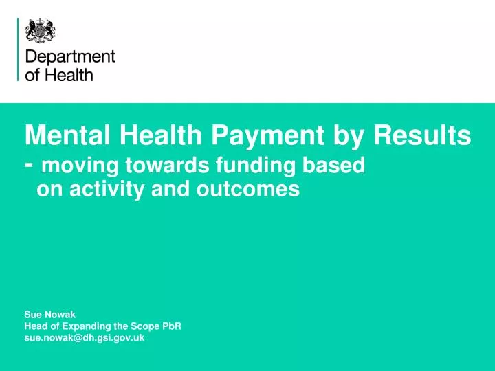 mental health payment by results moving towards funding based on activity and outcomes
