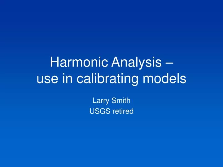 harmonic analysis use in calibrating models