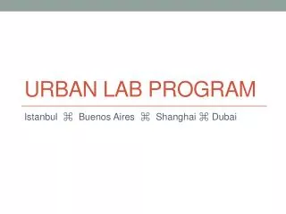 Urban Lab Program