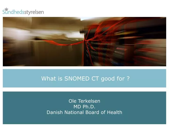 what is snomed ct good for