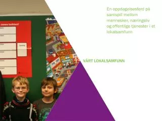 v rt lokalsamfunn
