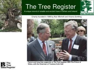 The Tree Register A unique record of notable and ancient trees in Britain and Ireland