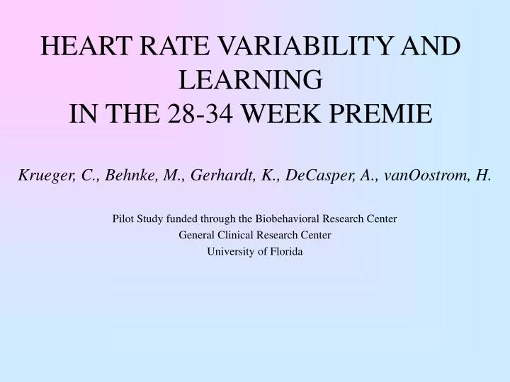 heart rate variability and learning in the 28 34 week premie