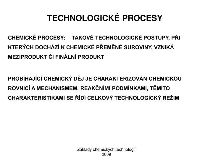 technologick procesy