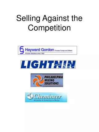 Selling Against the Competition