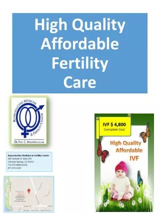 High Quality Affordable Fertility Care