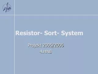 resistor sort system