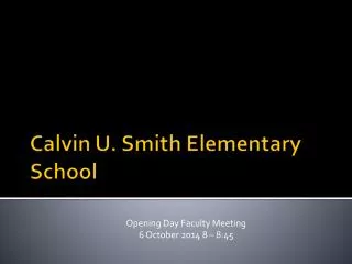 Calvin U. Smith Elementary School