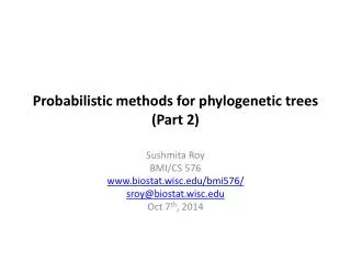 Probabilistic methods for phylogenetic trees (Part 2)