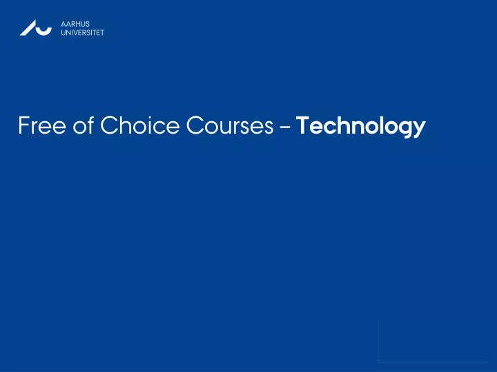free of choice courses technology
