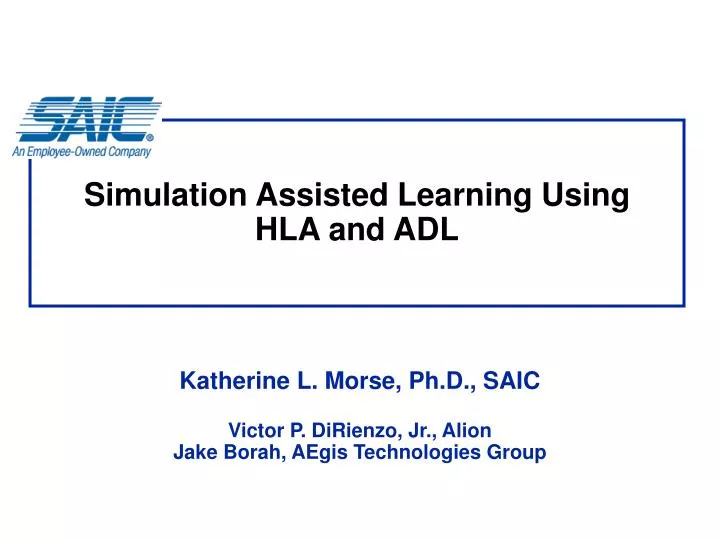 simulation assisted learning using hla and adl