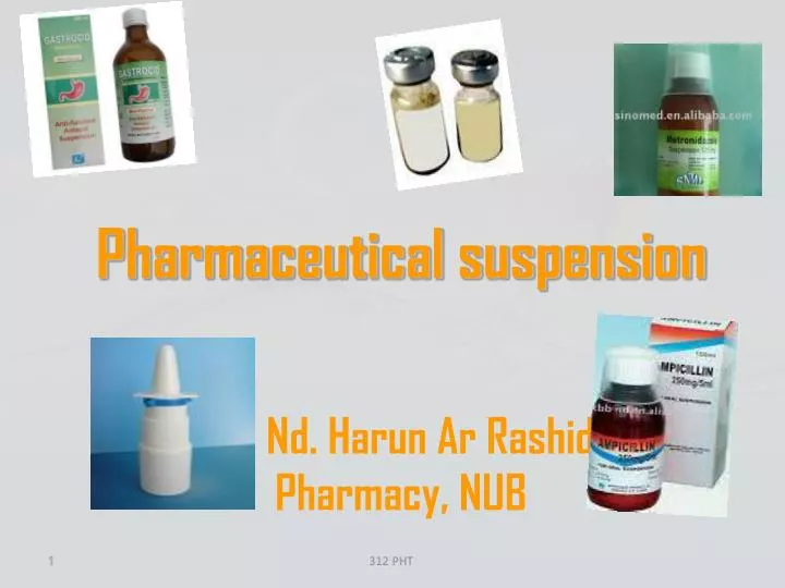 pharmaceutical suspension dr nd harun ar rashid pharmacy nub