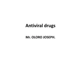 Antiviral drugs