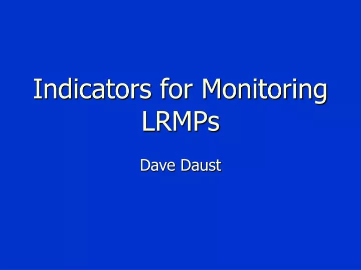 indicators for monitoring lrmps