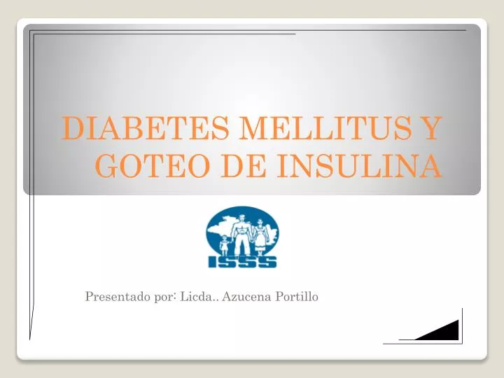 diabetes mellitus y goteo de insulina
