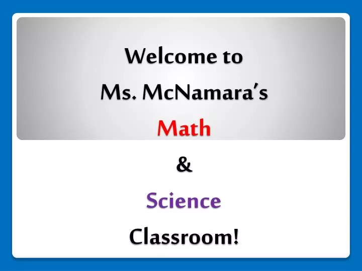 welcome to ms mcnamara s math science classroom